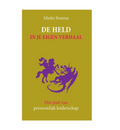 De held in je eigen verhaal